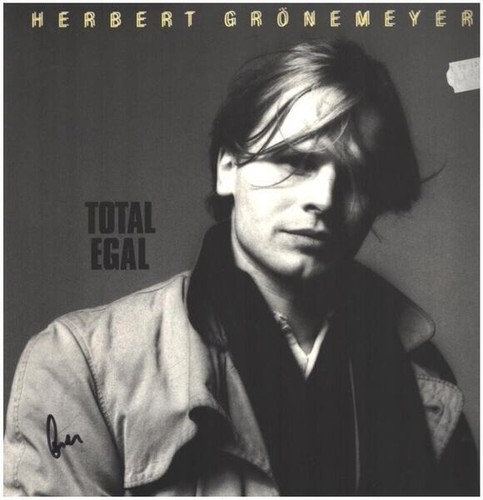 Herbert grönemeyer total egal - grönemeyer,