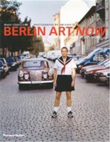 Berlin art now paperback - berlin, jim