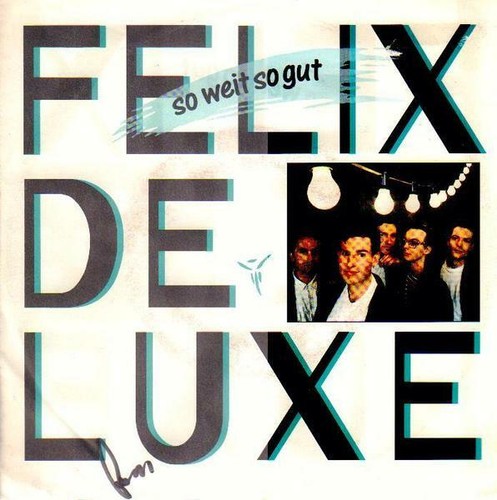Felix luxe weit so - so,