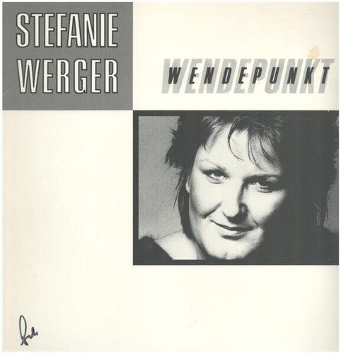 Stefanie werger wendepunkt - stefanie,